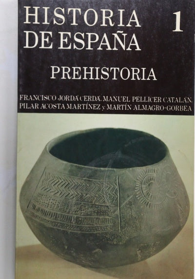 Historia de España. Prehistoria (v. I)