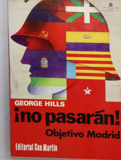 ¡No pasarán! objetivo Madrid