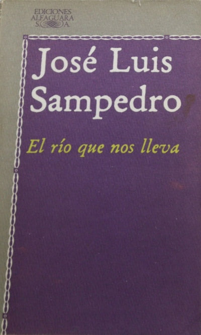 El río que nos lleva