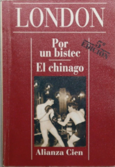 Por un bistec El chinago