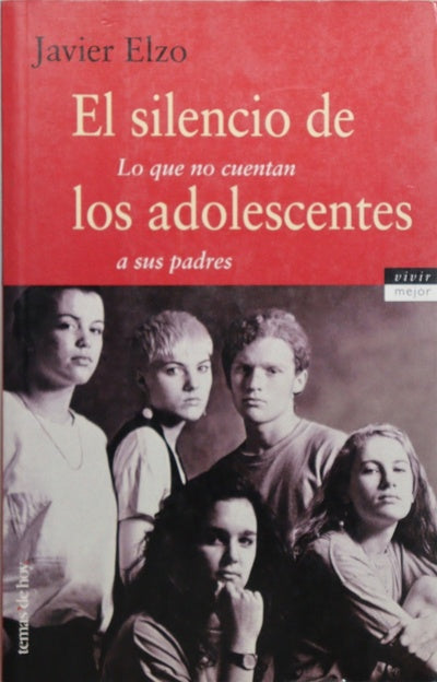 El silencio de los adolescentes lo que no cuentan a sus padres