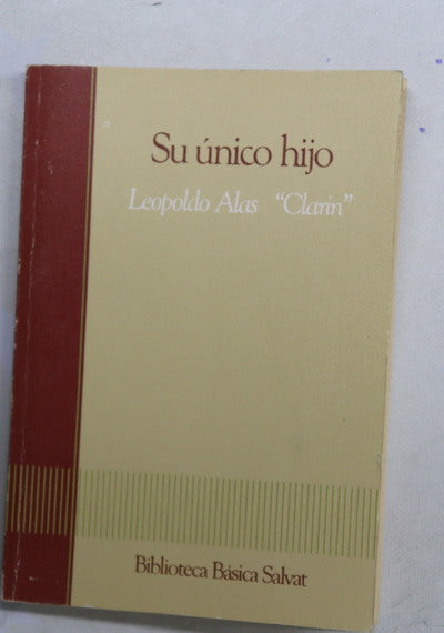 Su único hijo