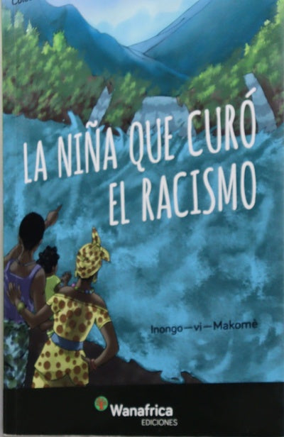 La niña que curó el racismo