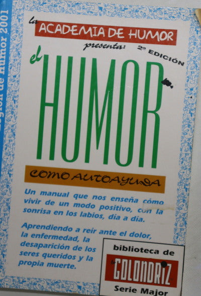 La Academia de Humor presenta El humor como autoayuda