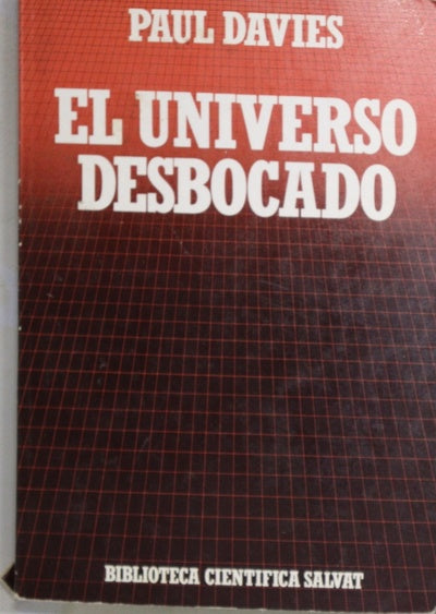 El universo desbocado