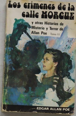Los crímenes de la calle Morgue y otras historias de misterio y terror