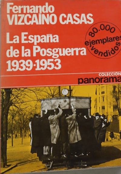 La España de la posguerra (1939-1953)