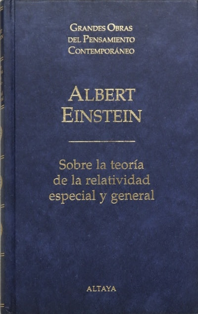 Sobre la teoría de la relatividad especial y general