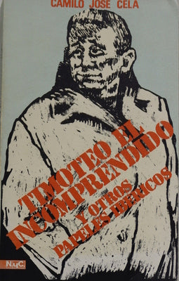Timoteo el incomprendido y otros papeles ibericos