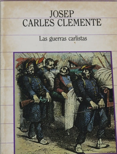Las guerras carlistas