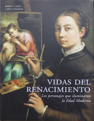 Vidas del Renacimiento