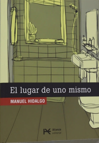 El lugar de uno mismo