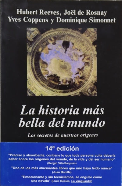 La historia más bella del mundo los secretos de nuestros orígenes