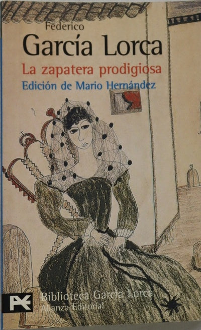 La zapatera prodigiosa farsa violenta con bailes y canciones populares de los siglos XVIII y XIX, en dos partes, con un solo intervalo ; Fin de fiesta