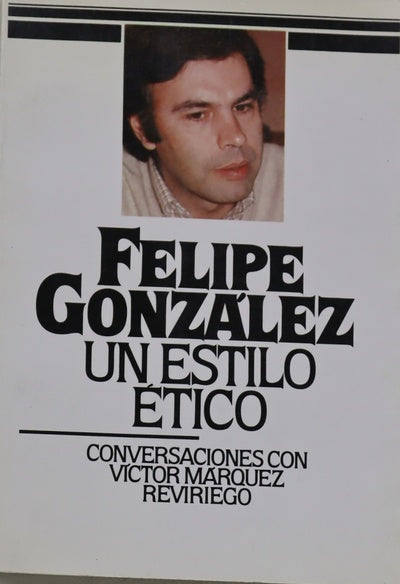 Un estilo ético : conversaciones con Víctor Márquez Reviriego