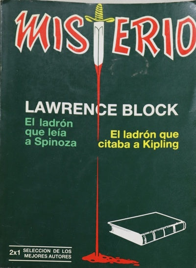 Misterio. El ladrón que leía a Spinoza. El ladrón que citaba a Kipling (v. XII)