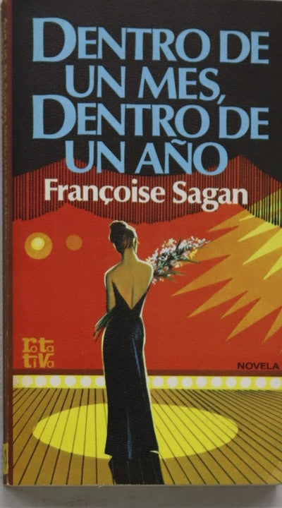 Dentro de un mes, dentro de un año novela