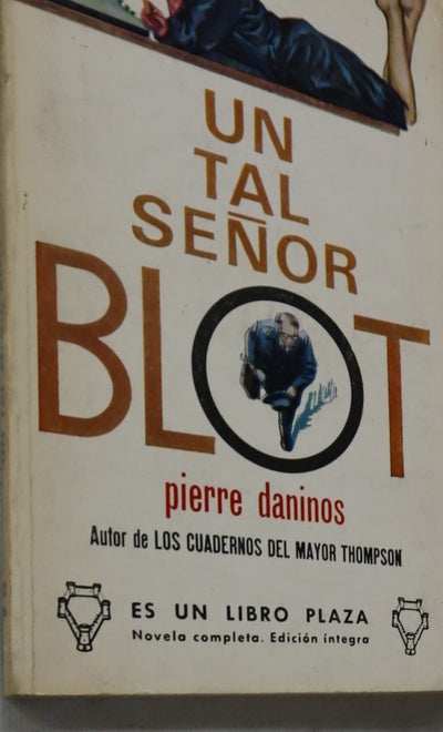 Un tal señor Blot