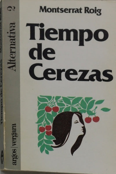 El tiempo de cerezas