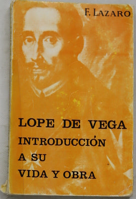 Lope de Vega Introduccion a su vida y obra
