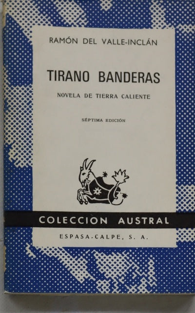 Tirano Banderas novela de tierra caliente