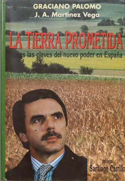 La tierra prometida todas las claves del nuevo poder en España