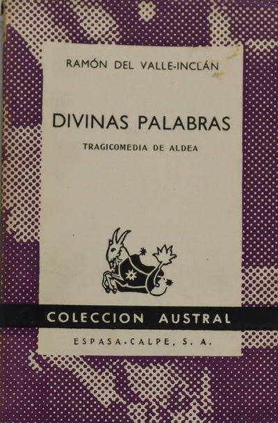 Divinas palabras tragicomedia de aldea