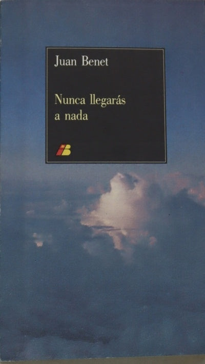 Nunca llegarás a nada