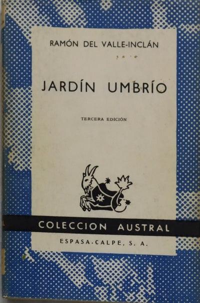 Jardín umbrío historia de asuntos de almas en pena de duendes y de ladrones