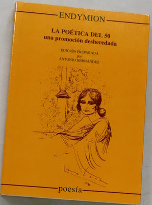 La poética del 50 una promoción desheredada