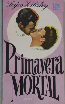 Primavera mortal novela