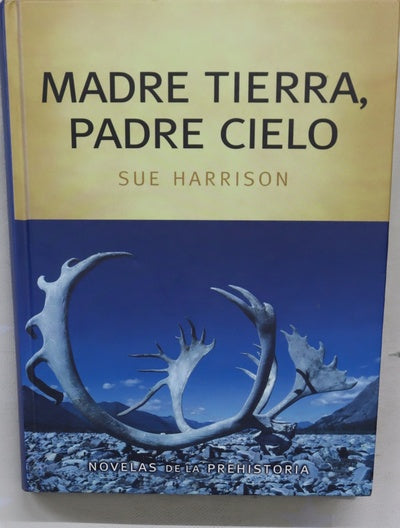 Madre Tierra, padre Cielo