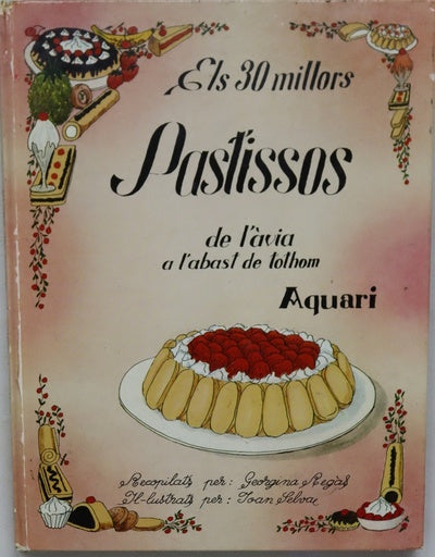 Els 30 millors pastissos de l&