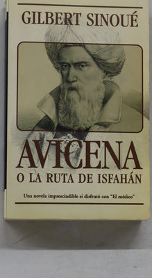 Avicena o La ruta de Isfahán