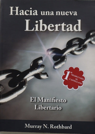 Hacia una nueva libertad