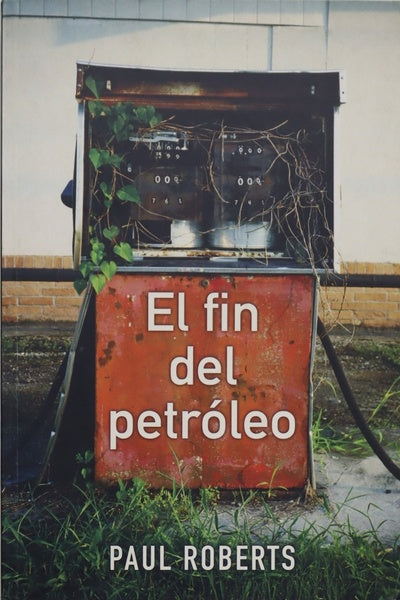 El fin del petróleo