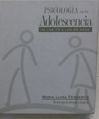 Psicología en la adolescencia de los 13 a los 20 años