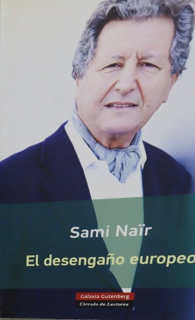 El desengaño europeo