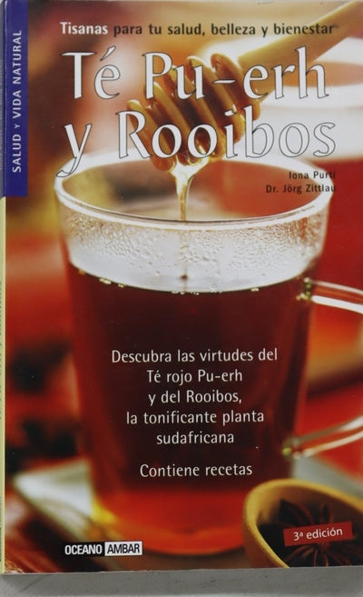 Té pu-erh y rooibos pu-erh, el té rojo de China : rooibos, el "té" rojo de Sudáfrica