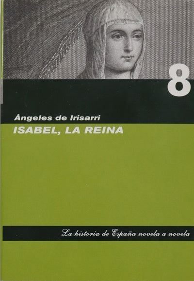 Isabel, la Reina