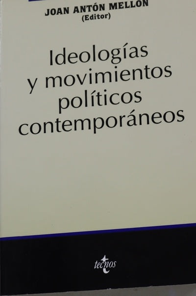 Ideologías y movimientos políticos contemporáneos