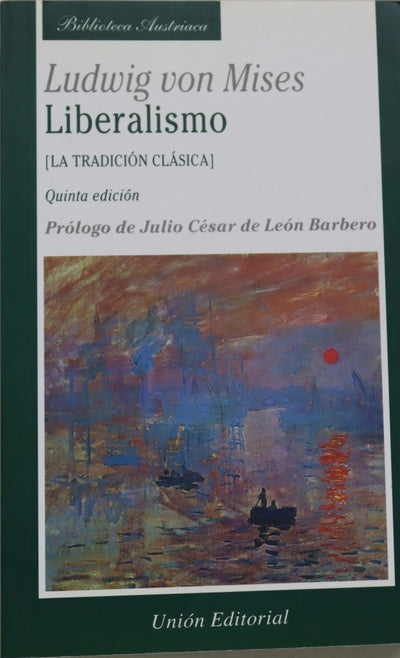 Liberalismo la tradición clásica