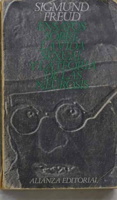 Ensayos sobre la vida sexual y la teoría de las neurosis