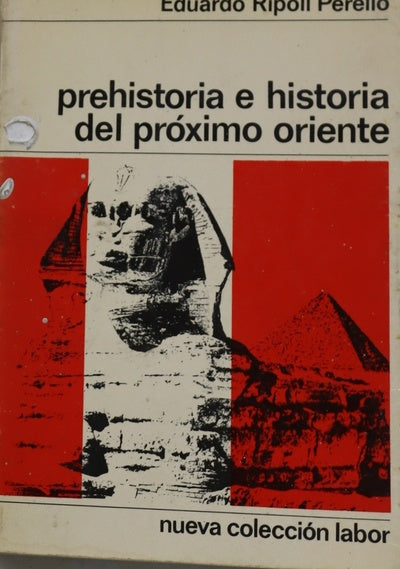 Prehistoria e historia del Próximo Oriente