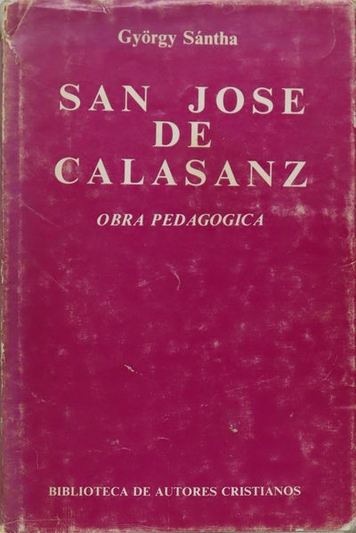 San José de Calasanz obra pedagógica