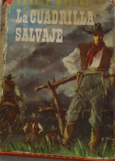 La cuadrilla salvaje