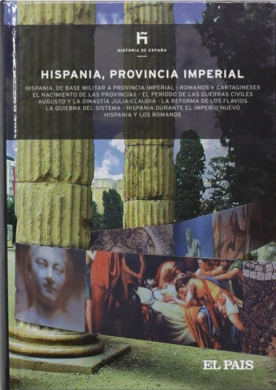 Hispania, provincia imperial Hispania, de base militar a provincia imperial, romanos y cartagineses, 237-206 a.C. ...
