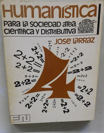 Humanística (Para la sociedad atea, científica y distributiva)
