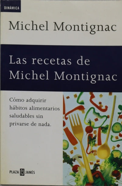 Las recetas de Michel Montignac