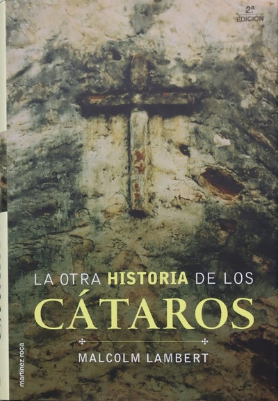 La otra historia de los cátaros
